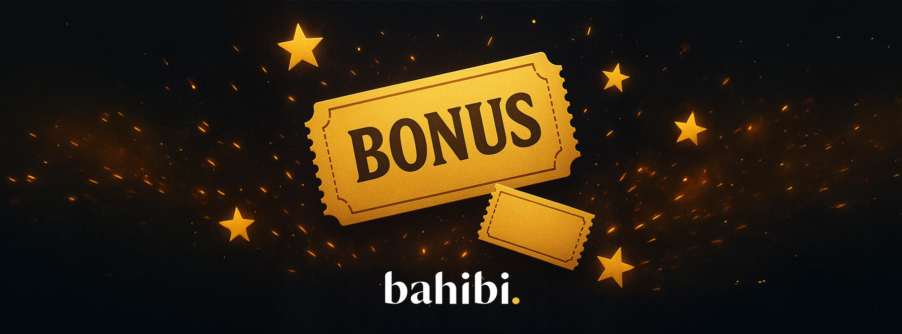 Bahibi Bonus